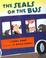 Cover of: Seals on the Bus