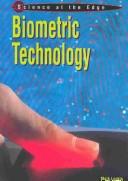 Cover of: Biometric Technology (Science at the Edge)