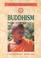 Cover of: Buddhism (World Religions (Raintree Steck-Vaughn))