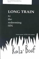 Cover of: Long Train to the Redeeming Sin: Stories About African Women