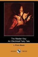 Cover of: The Master Key by L. Frank Baum, Fanny Y. Cory, L. Frank Baum