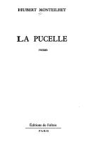 Cover of: La Pucelle by Hubert Monteilhet
