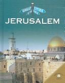Cover of: Jerusalem (Great Cities of the World) by Rob Bowden