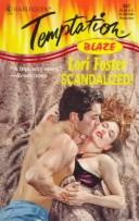Cover of: Scandalized!: Blaze, Harlequin Temptation - 657