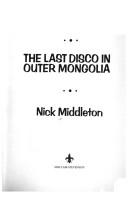 Cover of: last disco in Outer Mongolia