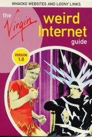 Cover of: The Virgin weird internet guide by Steve Hornby