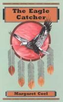 Cover of: Eagle Catcher (SIGNED)