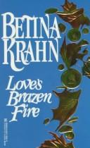 Cover of: Love's Brazen Fire