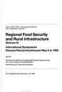 Cover of: Regional Food Security and Rural Infrastructure (Schriften Des Zentrums Fur Regiona)