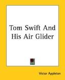 Cover of: Tom Swift and his Air Glider by Victor Appleton