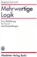 Cover of: Mehrwertige Logik (Logica Nova)