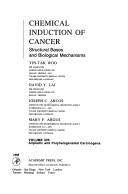 Cover of: Chemical Induction of Cancer: Structural Bases and Biological Mechanisms : Part B, Aliphatic and Polyhalogenated Carcinogens