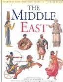 Cover of: The Middle East (Cultures and Costumes)