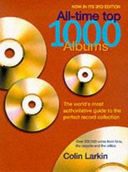 Cover of: Virgin All-time Top 1000 Albums by Colin Larkin