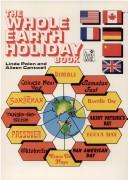 Cover of: Whole Earth Holiday Book by Linda Polon