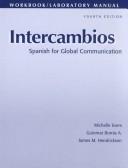 Cover of: Intercambios: Spanish for Global Communication