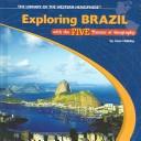 Cover of Exploring Brazil With the Five Themes of Geography (The Library of the Western Hemisphere)