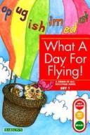 Cover of: What a Day for Flying