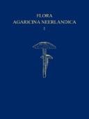 Cover of: Flora Agaricina Neerlandica (Flora Agaricina Neerlandica , Vol 3)