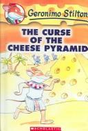 Cover of: Curse of the Cheese Pyramid by Elisabetta Dami