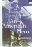 Cover of: An American Hero by Barry Denenberg, Barry Denenberg