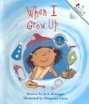 Cover of: When I Grow Up