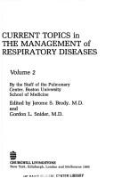 Cover of: Current topics in the management of respiratory diseases
