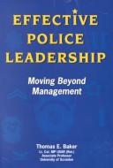 Cover of: Effective Police Leadership