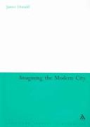 Cover of: Imagining The Modern City