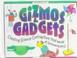 Cover of: Gizmos & Gadgets