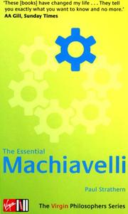Cover of: The Essential Machiavelli (Virgin Philosophers) by Paul Strathern