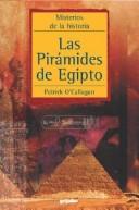 Las Piramides De Egipto by Patrick O Callagan