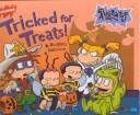 Tricked for treats! by Sarah Willson