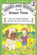 Cover of: Green Time (Henry and Mudge) by Jean Little