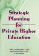 Cover of: Strategic Planning for Private Higher Education (Haworth Marketing Resources) (Haworth Marketing Resources)