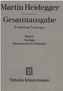 Cover of: Gesamtausgabe, Kt, Bd.63, Ontologie by Martin Heidegger, Käte Bröcker-Oltmanns