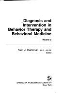 Cover of: Diagnosis and Intervention in Behavior Therapy and Behavioral Medicine - Volume 2