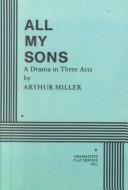 Cover of: All My Sons by Arthur Miller