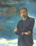 Cover of: Martin Luther King (World Leaders Past and Present) by Robert Jakoubek, Robert E. Jakoubek, Nancy Shuker, Robert E. Jakoubek, Nancy Shuker