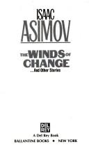 Cover of: The Winds of Change by Isaac Asimov