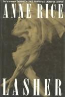 Cover of: Lasher by Anne Rice, Anne Rice