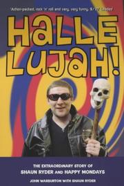 Cover of: Hallelujah! by John Warburton, Shaun Ryder