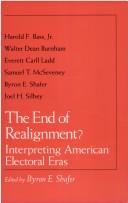 Cover of: The End of realignment? by edited by Byron E. Shafer.