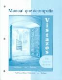 Cover of: Workbook/Lab Manual to accompany Vistazos