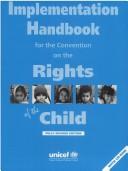 Cover of: Implementation Handbook for the Convention on the Rights of the Child