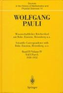 Cover of: Wissenschaftlicher Briefwechsel mit Bohr, Einstein, Heisenberg u.a. / Scientific Correspondence with Bohr, Einstein, Heisenberg a.o. by Wolfgang Pauli