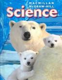 McGraw Hill Science by Macmillan Mcgraw Hill