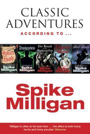 Cover of: Classic Adventures by Spike Milligan