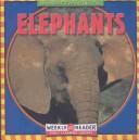 Cover of: Elephants (Macken, Joann Early, Animals I See at the Zoo.)