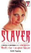 Cover of: Slayer: The Last Days of Sunnydale